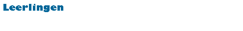 Tekstvak: Leerlingen